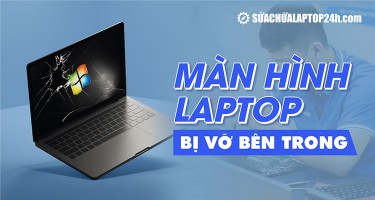 Màn hình laptop bị vỡ bên trong có được bảo hành không?