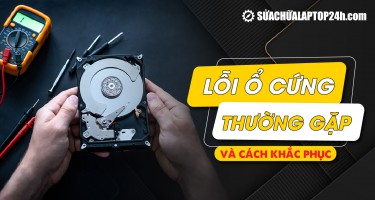 Các lỗi ổ cứng thường gặp và cách khắc phục