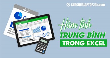 Hướng dẫn công thức hàm tính trung bình cộng trong Excel
