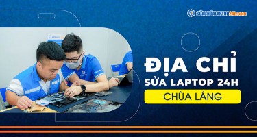 Tìm kiếm địa chỉ Sửa chữa Laptop 24h Chùa Láng