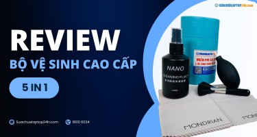 Review chi tiết bộ vệ sinh cao cấp cho Laptop 5 trong 1