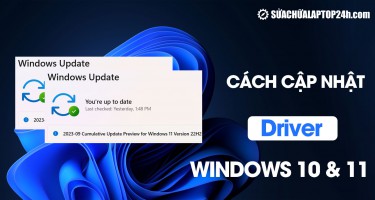 Hướng dẫn 5 cách cập nhật Driver Windows 10, 11 đơn giản 