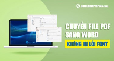Cách chuyển file PDF sang Word không bị lỗi font, giữ nguyên định dạng