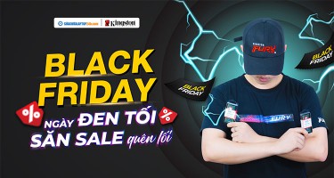 BLACK FRIDAY - NGÀY ĐEN DEAL ĐỈNH CÙNG KINGSTON