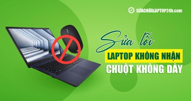 5 cách khắc phục laptop không nhận chuột không dây tại nhà