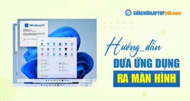 4 cách đưa ứng dụng ra màn hình máy tính | Windows, MacOS