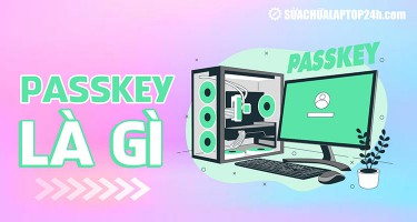 Passkey là gì? Giải đáp một số câu hỏi về Passkey