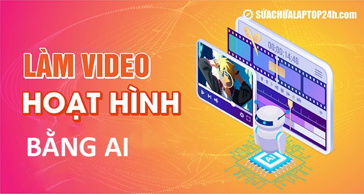 Công cụ làm video hoạt hình