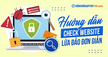 TOP 5 công cụ check website lừa đảo miễn phí cực kỳ uy tín