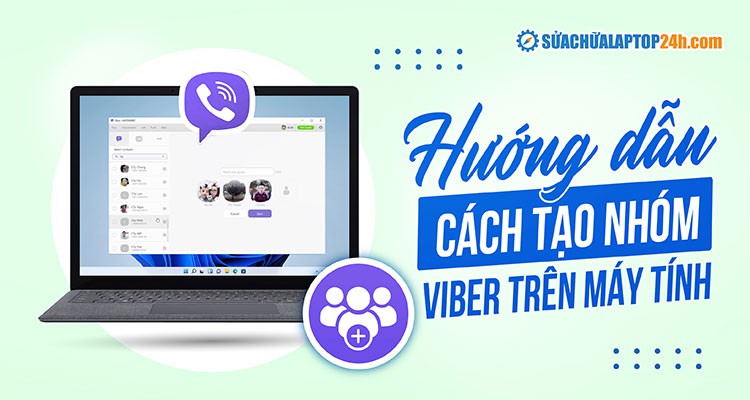 Cách Tạo Nhóm Viber Trên Máy Tính Chỉ Trong 30 Giây