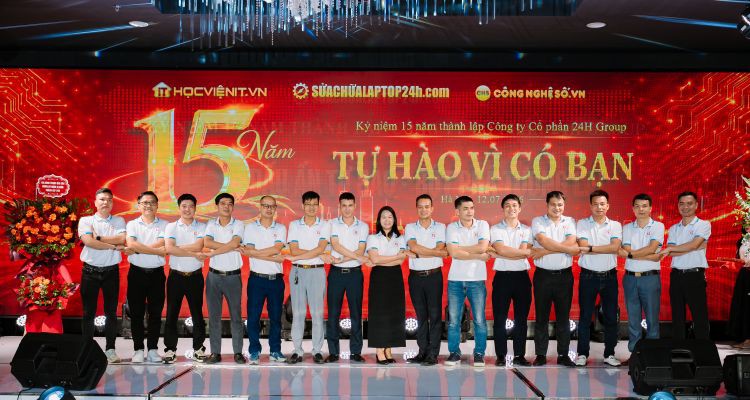 LỄ KỶ NIỆM 15 NĂM THÀNH LẬP SỬA CHỮA LAPTOP 24H: MỘT ĐÊM TRI ÂN VÀ NHÌN LẠI