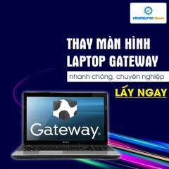Thay màn hình laptop Gateway