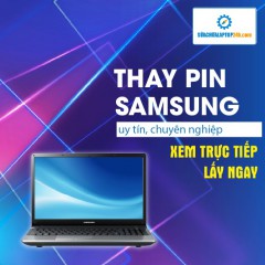 Thay pin Laptop Samsung