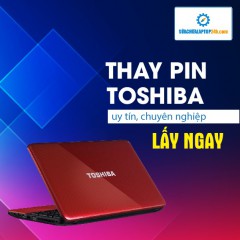 Thay pin Laptop Toshiba