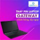 Thay pin laptop Gateway