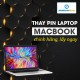 Thay pin Macbook