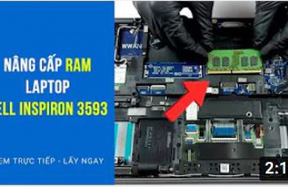 Nâng cấp RAM Laptop Dell inspiron 3593