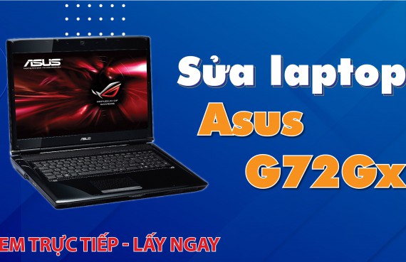 Sửa laptop Asus G72Gx