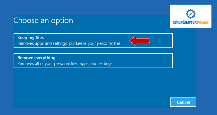 3 Cách khôi phục cài đặt gốc cho Windows 10 