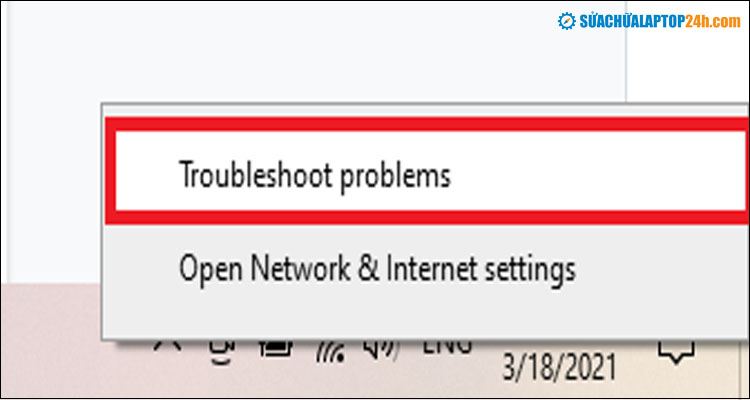Chọn Troubleshoot Problems