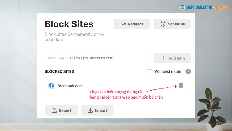 Bỏ chặn website trên tiện ích Block Sites