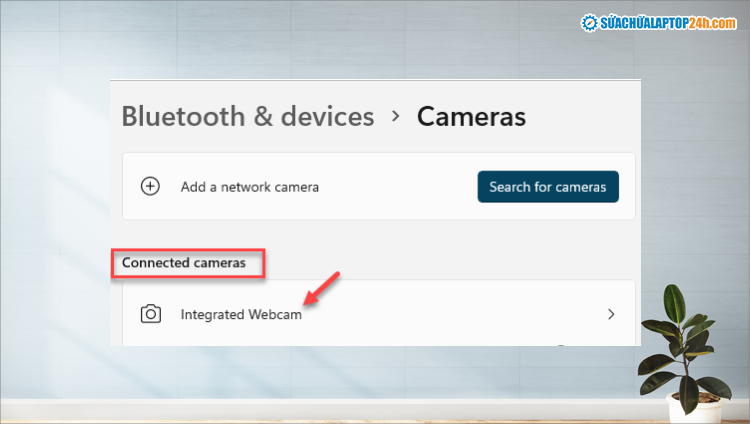 Chọn Integrated Webcam như trên màn hình