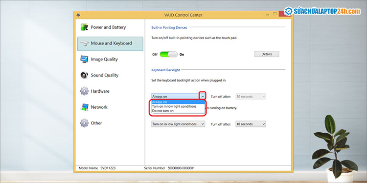 Chọn Always on để bật đèn bàn phím laptop Sony Vaio