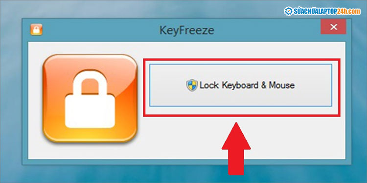 Nhấn Lock Keyboard & Mouse để khóa đồng thời chuột và bàn phím laptop