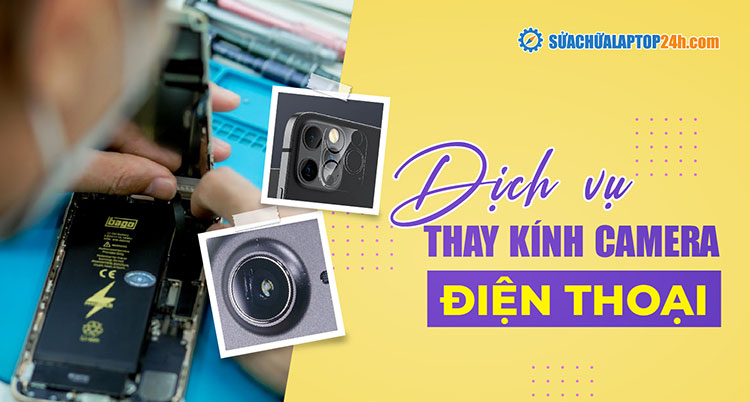 Các trường hợp cần thay kính camera điện thoại