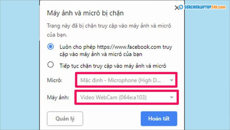 Chọn thiết bị micro và máy ảnh làm mặc định khi gọi video trên Facebook
