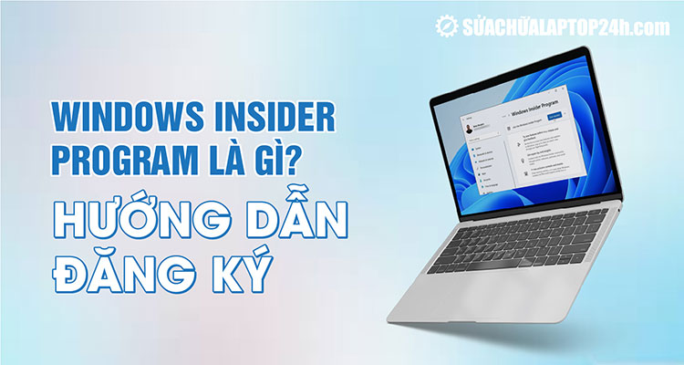 Giới thiệu về Windows Insider Program