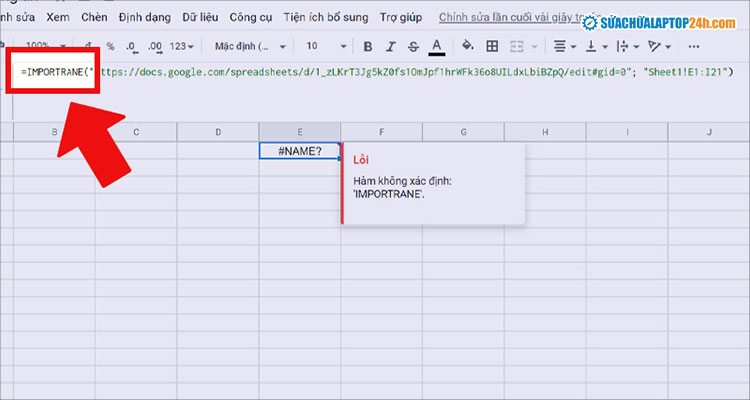 Lỗi #NAME do nhập sai tên hàm IMPORTRANGE