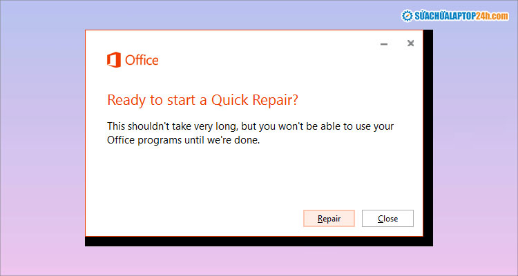 Chọn Quick Repair để sửa lỗi Office
