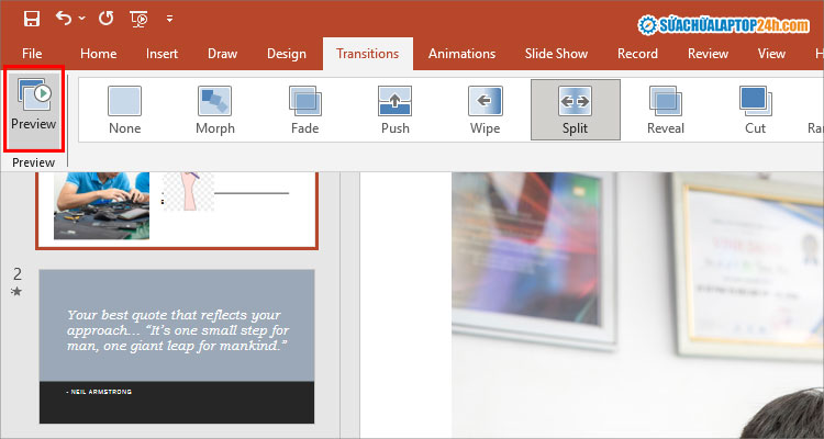 Nhấn Preview để xem trước hiệu ứng