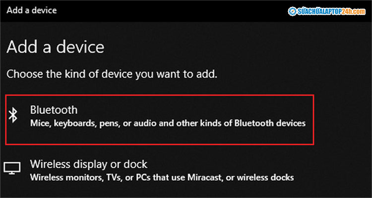 Chọn Add Bluetooth or other devices
