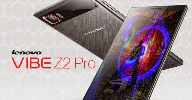 Lenovo Vibe Z2 Pro màn hình 6 inch QHD, vỏ kim loại trình làng