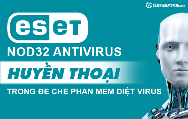 phần mềm eset nod32 antivirus
